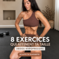 Femme s'exerçant avec des abdos hypopressifs pour affiner sa taille