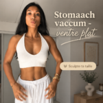 Femme pratiquant la technique du vacuum pour un ventre plat