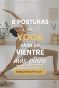 Femme pratiquant des postures de yoga pour un ventre tonique dans un environnement serein