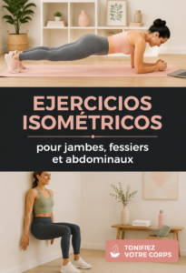 Femme en train de réaliser un exercice isométrique pour renforcer ses jambes