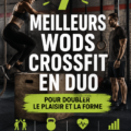 Un couple réalisant un entraînement de CrossFit ensemble