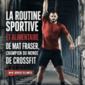 Mat Fraser en pleine séance d'entraînement de CrossFit, illustrant sa routine sportive