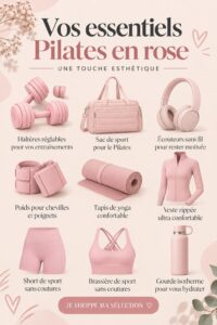 Incontournables essentiels Pilates roses, accessoires.