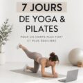 Programme de yoga et pilates sur 7 jours pour femmes