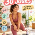 Femme s'entraînant à la maison avec un programme d'entraînement de 30 jours